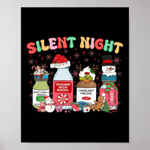 Silent Night Merry Christmas Nurse Pills Pharmacis Poster
