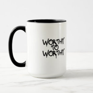 Silent Power Morning Mug — WORTHY TO WORTHY