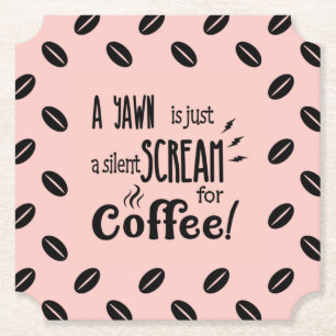 SILENT SCREAM PAPER COASTER