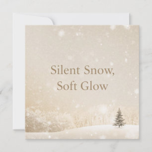 Silent Snow, Soft Glow;Minimalist ElegantChristmas Holiday Card