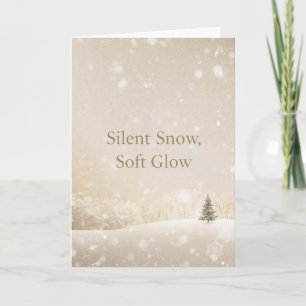 Silent Snow, Soft Glow;Minimalist ElegantChristmas Holiday Card