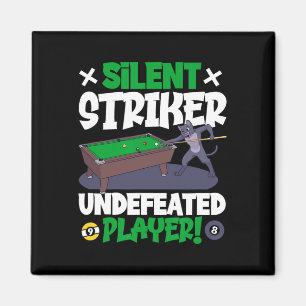 Silent Striker - Billiards And Cat Magnet