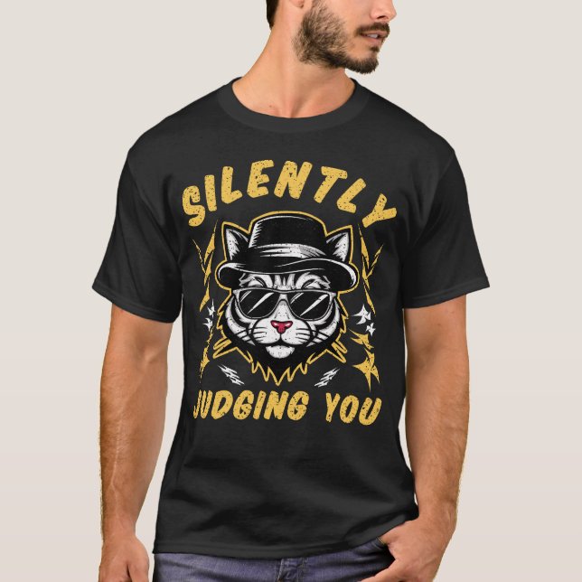 Silently Judging You Cool Cat Funny T-Shirt (Front)