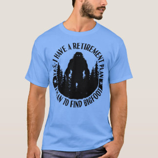 Silhouette Retirement Plan Sasquatch T-Shirt