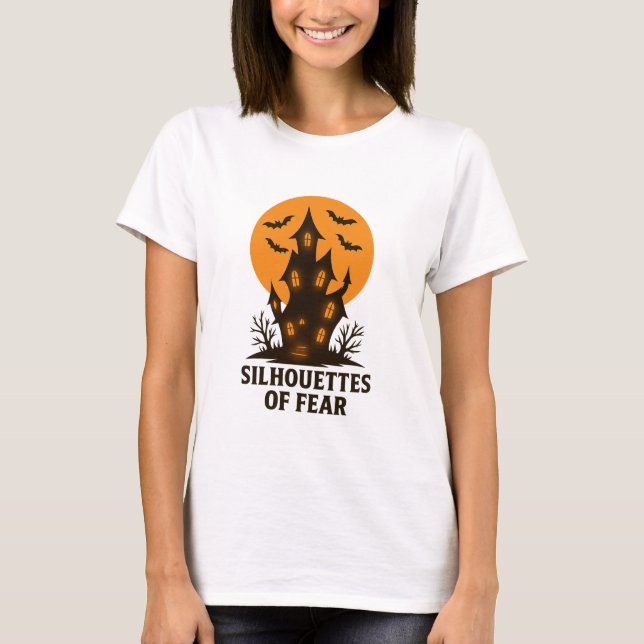 Silhouettes of Fear – Haunted House Halloween T-Shirt (Front)