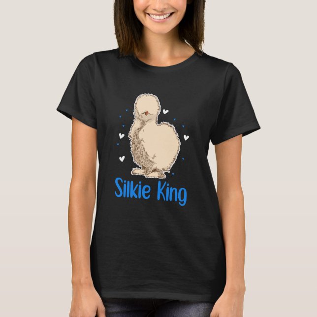 Silkie Chicken King T-Shirt (Front)