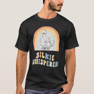 Silkie Whisperer Silky Chicken Mum Farm Animal T-Shirt