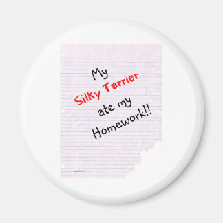 Silky Terrier Ate my Homework - Magnet