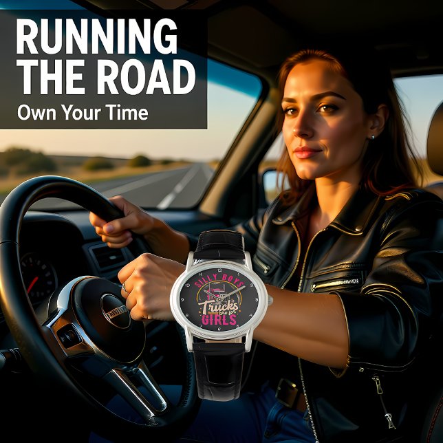 Silly Boys Trucks Are For Girls Watch (Creator Uploaded)