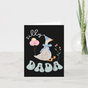 Silly Dada Silly Goose Dad Birthday Family Matchin Card