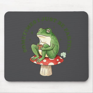 Silly Frog Sometimes I Just Fartin Mouse Pad