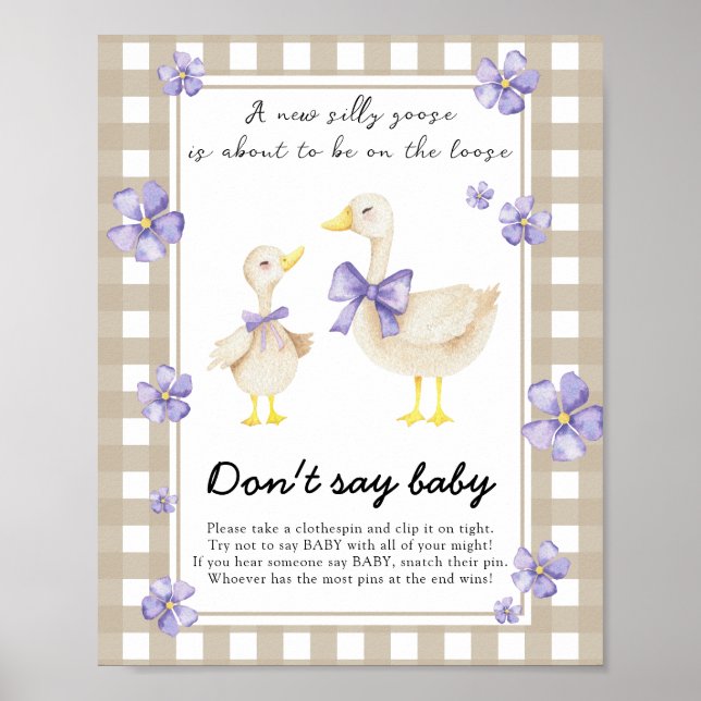 Silly Goose Baby Shower - Don't say baby Poster (Front)
