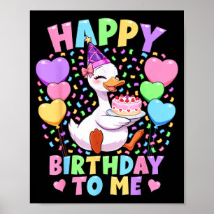 Silly goose birthday girl shirt happy birthday to poster