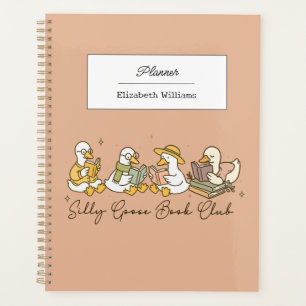 Silly Goose Book Club Cute Goose-Themed Daily Planner