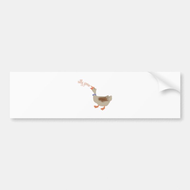 Silly Goose Bumper Sticker (Front)