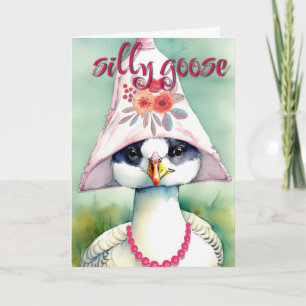 Silly Goose Card Greetings Birthday Graduation