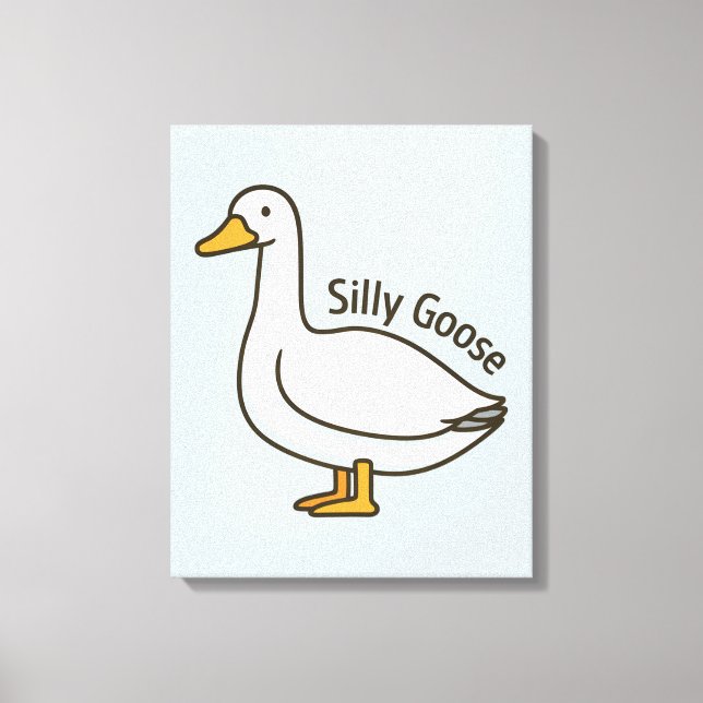 Silly Goose Funny Cartoon Goose Canvas Print (Front)