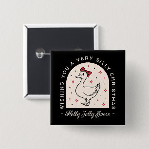 Silly goose funny farm animal Christmas black 15 Cm Square Badge