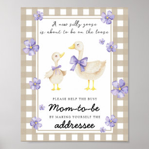 Silly goose - Help the Busy Mum-to-Be Poster