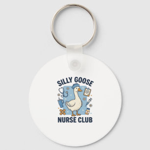 Silly Goose Nurse Club Funny Nurse Vector Design_1 Key Ring