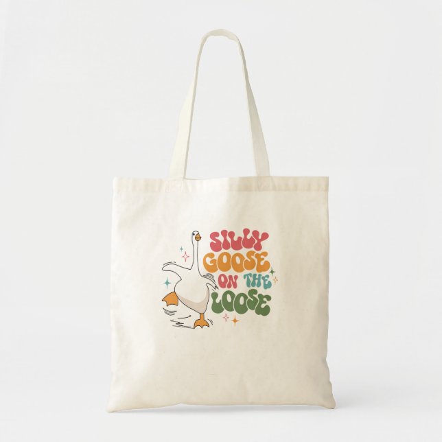 Silly Goose On The Loose Retro Groovy Silly Goose  Tote Bag (Front)