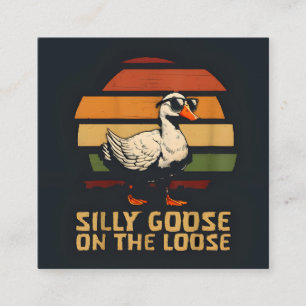 silly goose on the loose shirt square business card