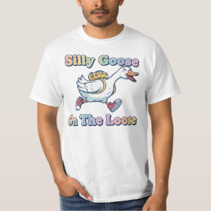 Silly Goose On The Loose T-Shirt