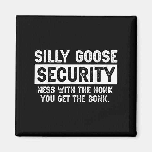 Silly Goose Security Funny Halloween Costume  Magnet (Front)