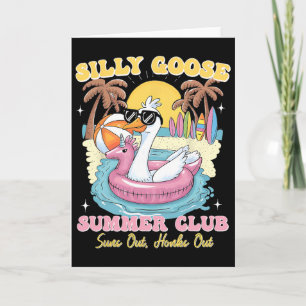 Silly Goose Summer Club Summer Vacation Beach Wome Card