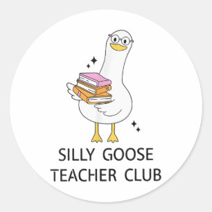 Silly Goose Teacher Club, Back To School  Classic Round Sticker