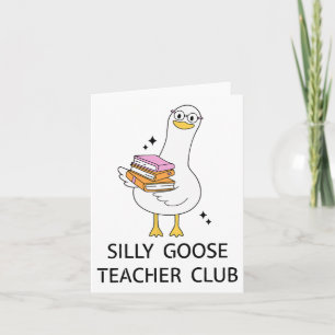 Silly Goose Teacher Club Card
