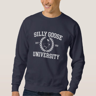 Silly Goose University Sweatshirt