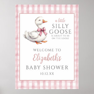 Silly Little Goose Pink Baby Shower Welcome Sign