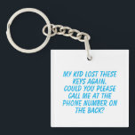 Silly lost keys contact info key ring<br><div class="desc">Editable text includes a template for a humourous keychain.</div>