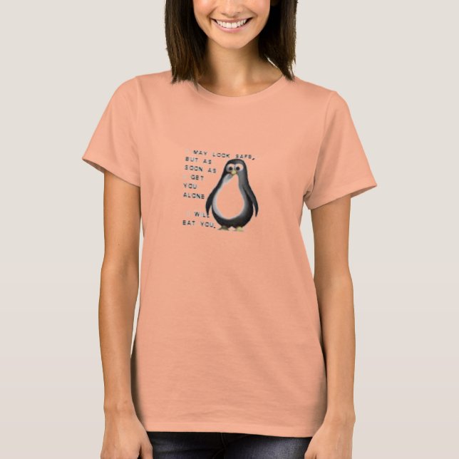Silly penguin! T-Shirt (Front)
