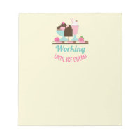 Silly Pun Working Until Ice Cream - Yummy Treats