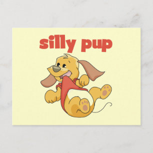 Silly Pup Tshirts and Gifts Postcard
