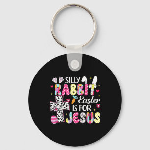 Silly Rabbit Easter Is For Religious Christian Eas Key Ring