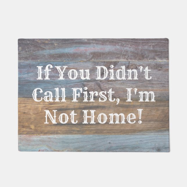 Silly Saying Door Mat (Front)