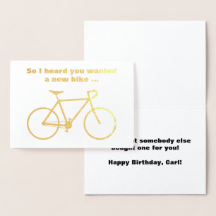 Silly "So I heard you wanted a new bike ..." Foil Card