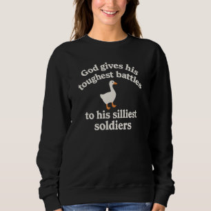 Silly Soldier Goose Battle T-Shirt Design Sweatshirt