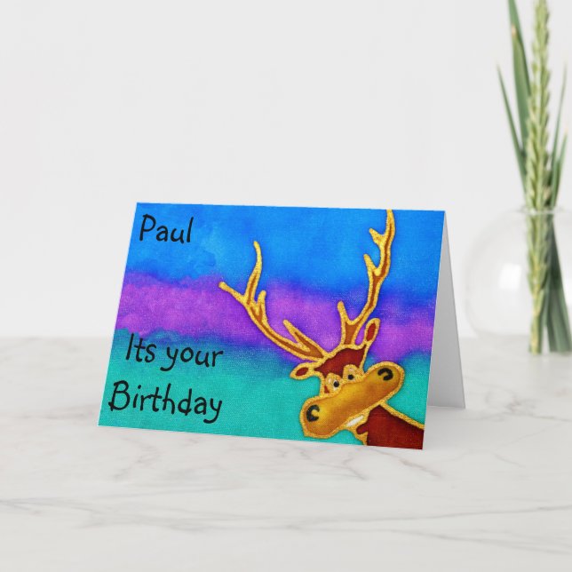 Silly Stag. Paul, its your birthday Card (Front)