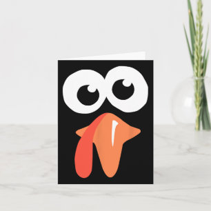 Silly Turkey Face Funny Thanksgiving Fall Joke Hum Card