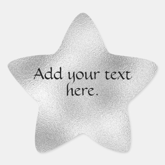 Silver Add Your Own Text  Star Sticker (Front)