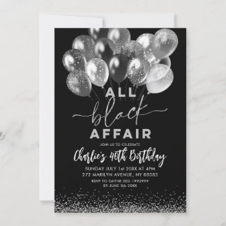 Silver Black Balloon All Black Affair Birthday Invitation