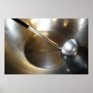 Silver Bowl With Soup Ladle Poster