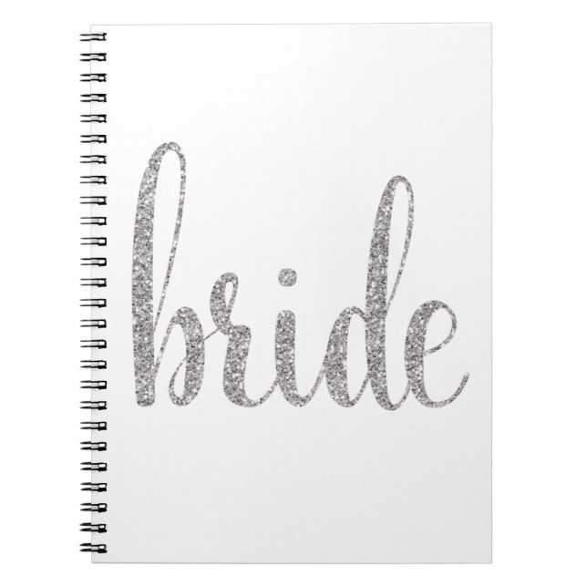 Silver bride notebook, glitter font spiral notebook (Front)