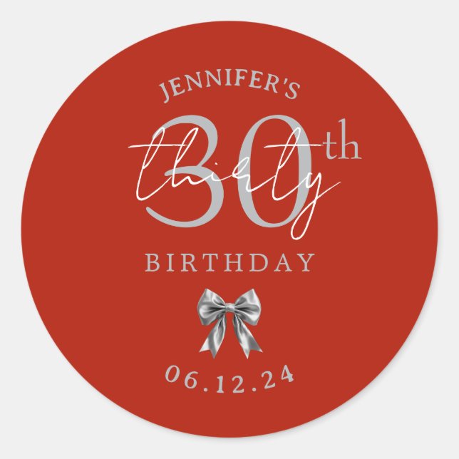 Silver Coquette Bow 30th Birthday Party Red  Classic Round Sticker (Front)