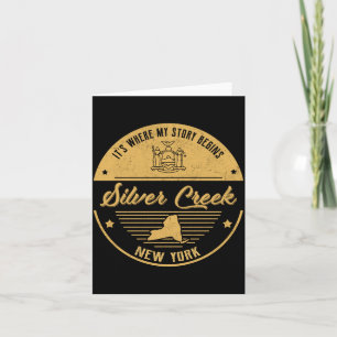 Silver Creek New York Its Where My Story Begins  Card