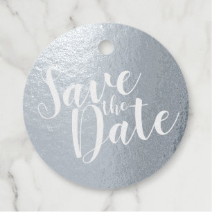Silver Foil Modern Script Wedding Save the Date Favour Tags
